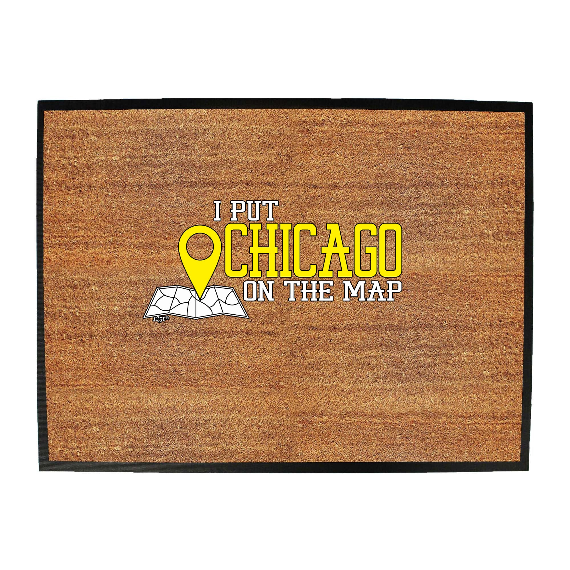Put On The Map Chicago - Funny Novelty Doormat