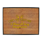 Don'T Have A Dirty Mind - Funny Novelty Doormat