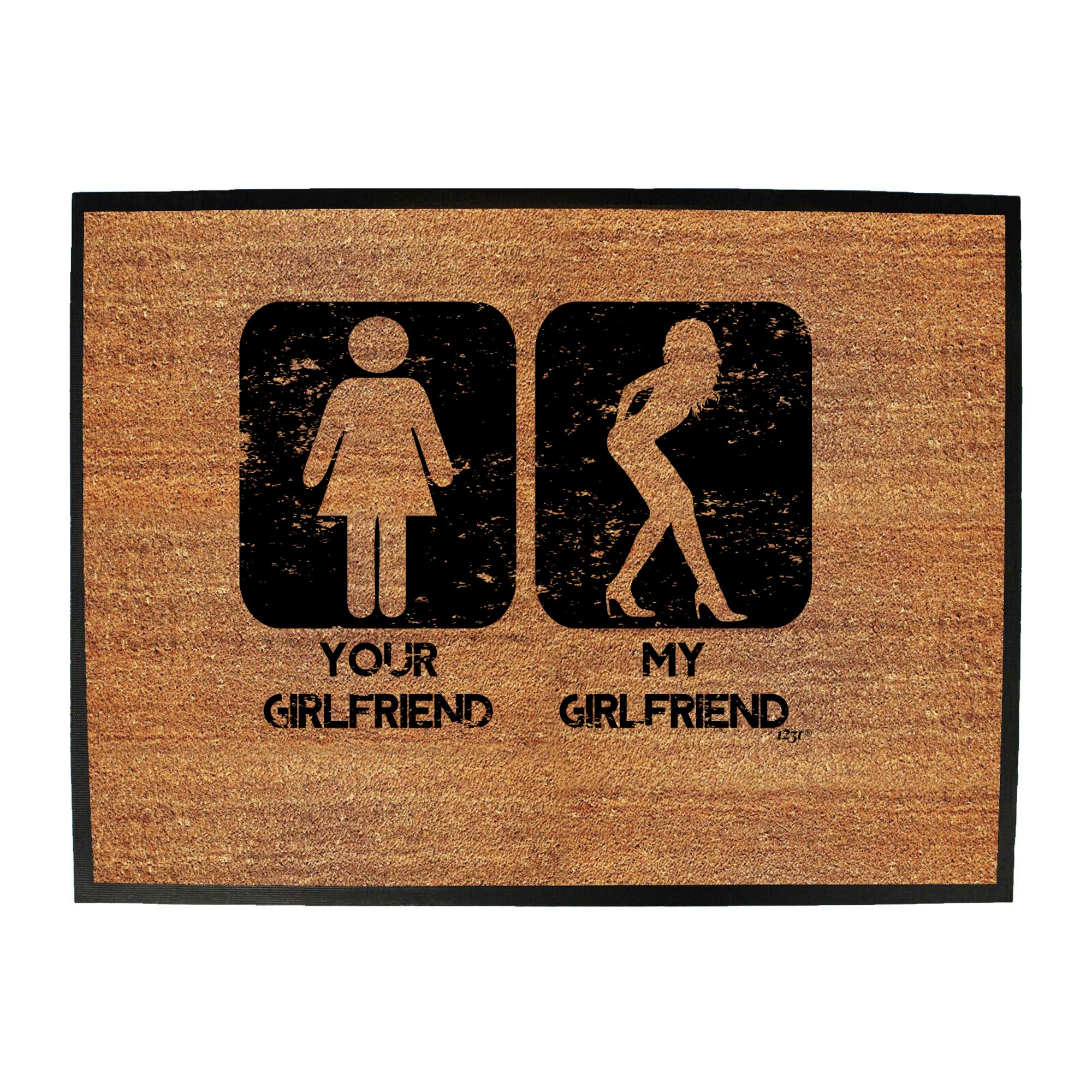 Your Girlfriend My Girlfriend - Funny Novelty Doormat