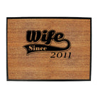 Wife Since 2011 - Funny Novelty Doormat