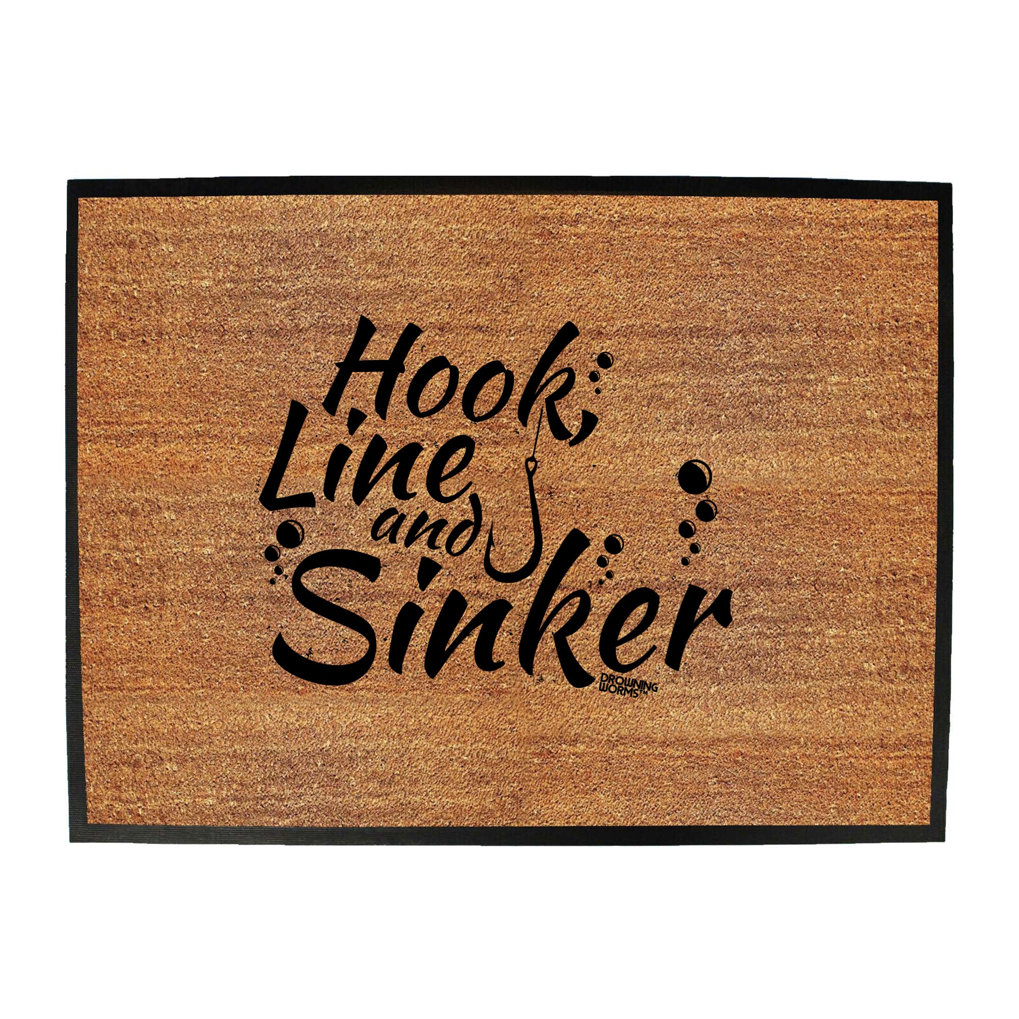 Dw Hook Line And Sinker - Funny Novelty Doormat