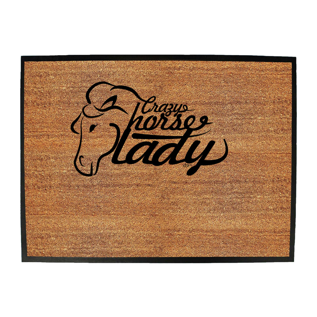 Crazy Horse Lady Pony - Funny Novelty Doormat