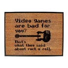 Video Games Are Bad For You - Funny Novelty Doormat
