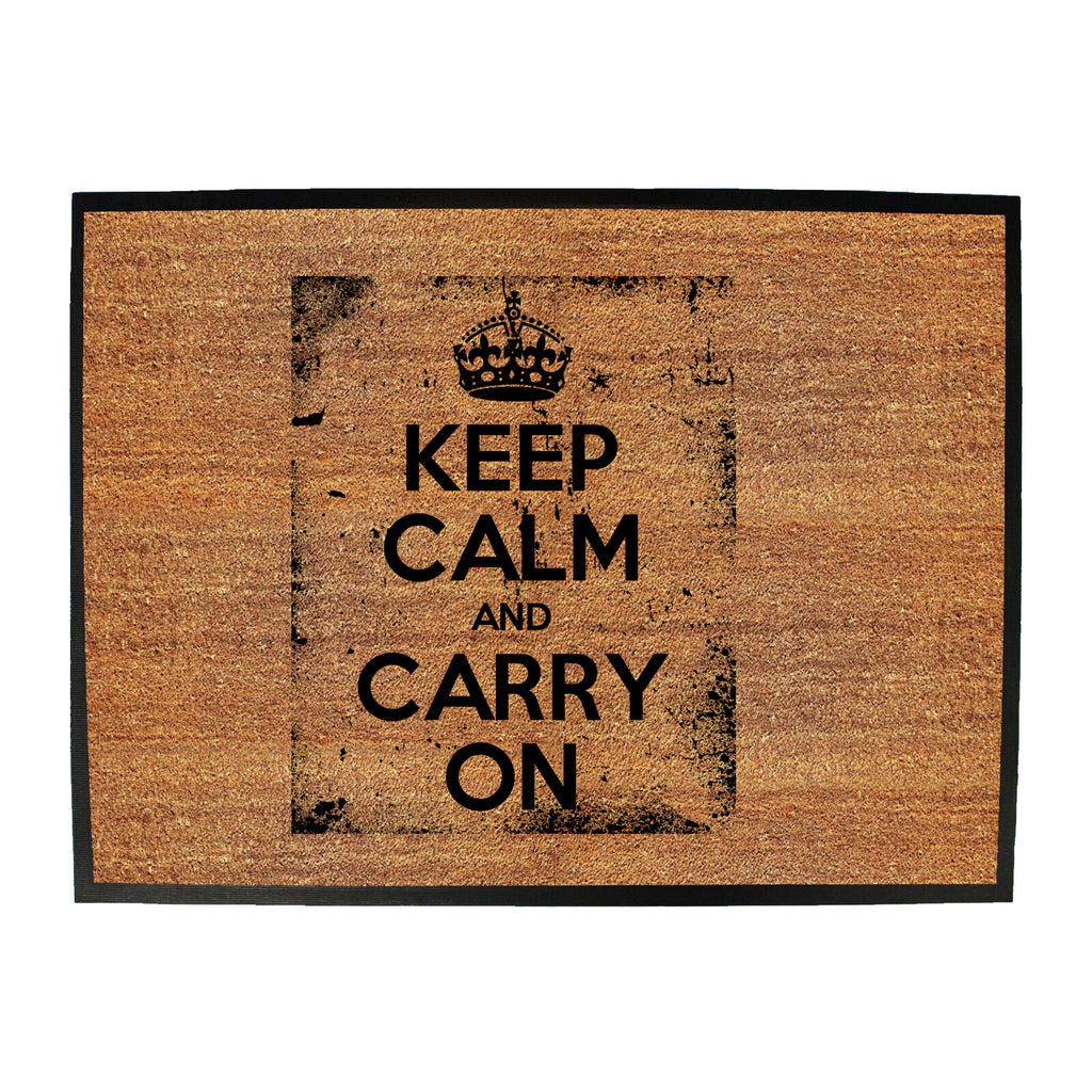 Keep Calm And Carry On Frame - Funny Novelty Doormat
