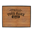 Your Name V2 Team Lifetime Member - Funny Novelty Doormat