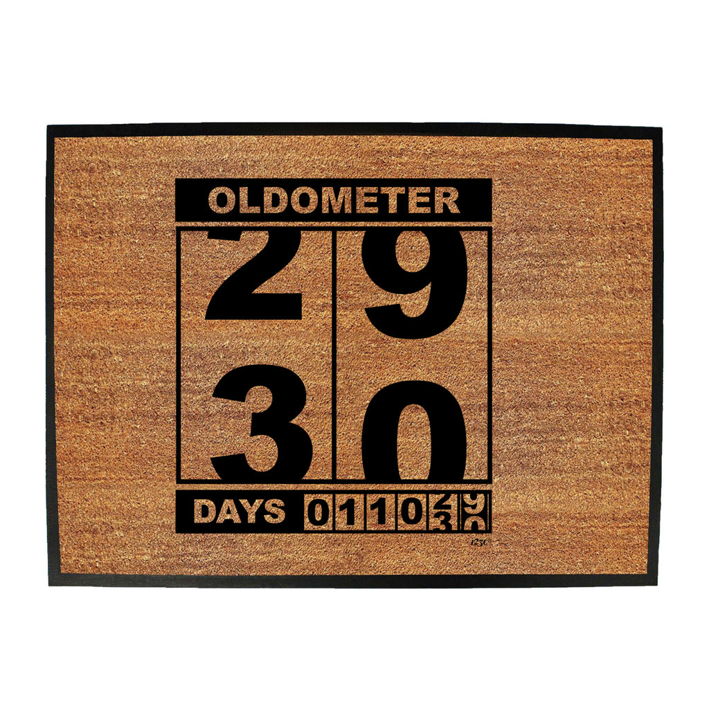 Oldometer 29 30 Days - Funny Novelty Doormat