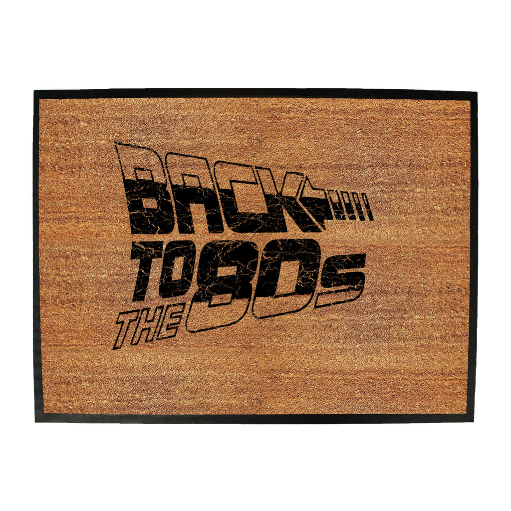 Back To The 80S - Funny Novelty Doormat