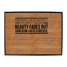 Funny People Are Automatically 75 More Attractive - Funny Novelty Doormat