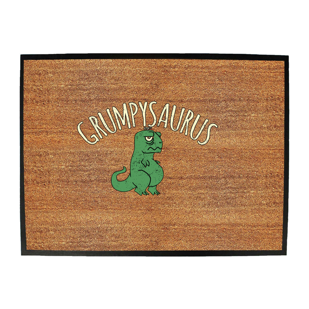 Grumpysaurus Dinosaur - Funny Novelty Doormat