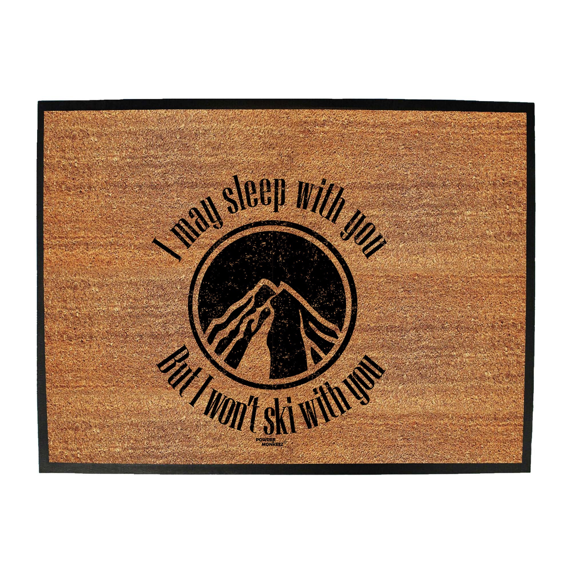 Pm I May Sleep With You Ski - Funny Novelty Doormat