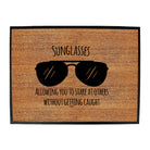 Sunglasses Allowing You To Stare At Others - Funny Novelty Doormat