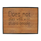 Does Not Play Well With - Funny Novelty Doormat