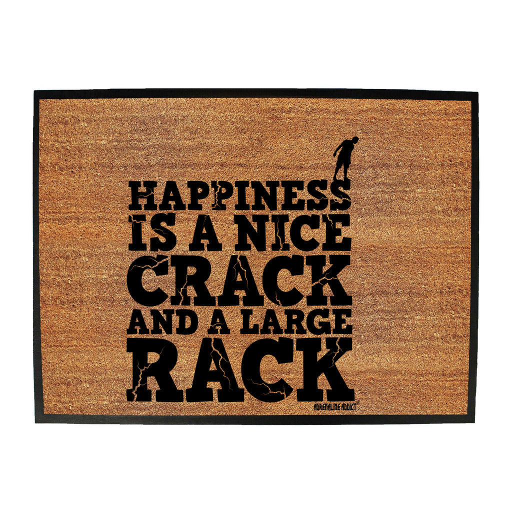 Aa Happiness Is A Nice Crack - Funny Novelty Doormat
