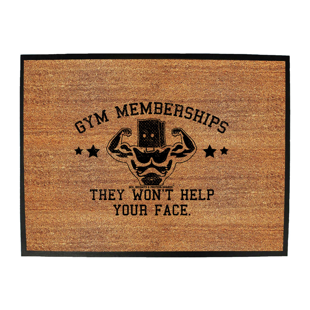 Swps Gym Memberships They Wont Help - Funny Novelty Doormat