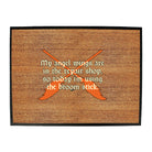 My Angel Wings Are In The Repair Shop - Funny Novelty Doormat