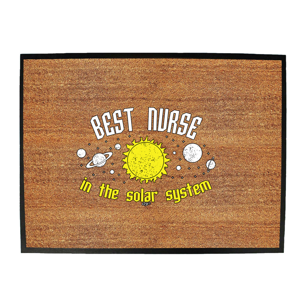 Best Nurse Solar System - Funny Novelty Doormat