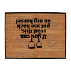 Horse If You Can Read This Put Me Back On My - Funny Novelty Doormat