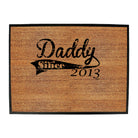 Daddy Since 2013 - Funny Novelty Doormat