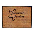 October Birthday All Women Are Created Equal - Funny Novelty Doormat