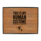 This Is My Human Costume Mermaid - Funny Novelty Doormat