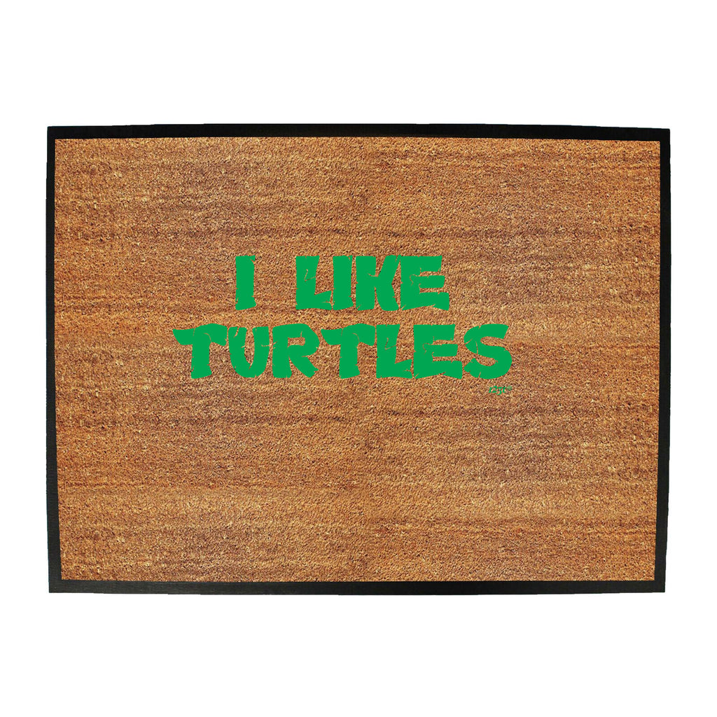Love Turtles - Funny Novelty Doormat