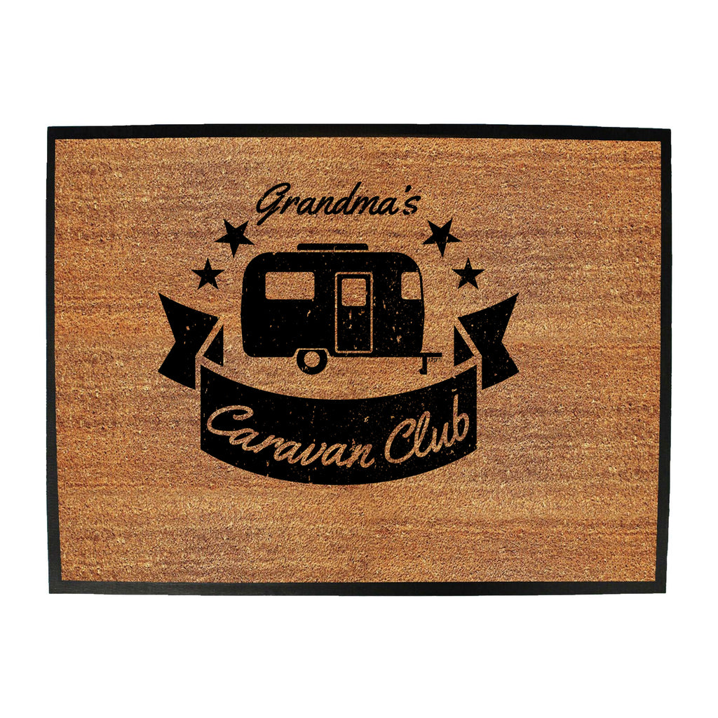 Grandmas Caravan Club - Funny Novelty Doormat
