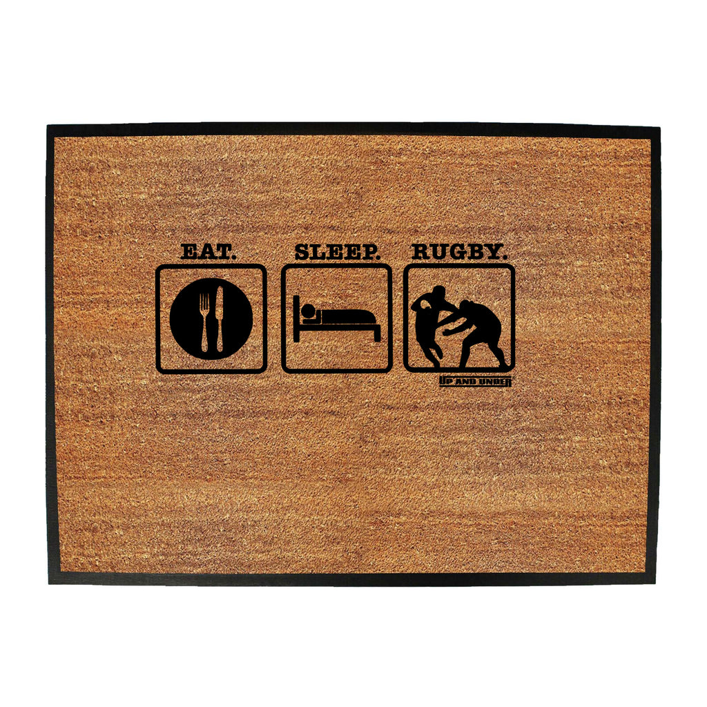Uau Eat Sleep Rugby - Funny Novelty Doormat