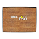 Hardcore Raver Smile - Funny Novelty Doormat