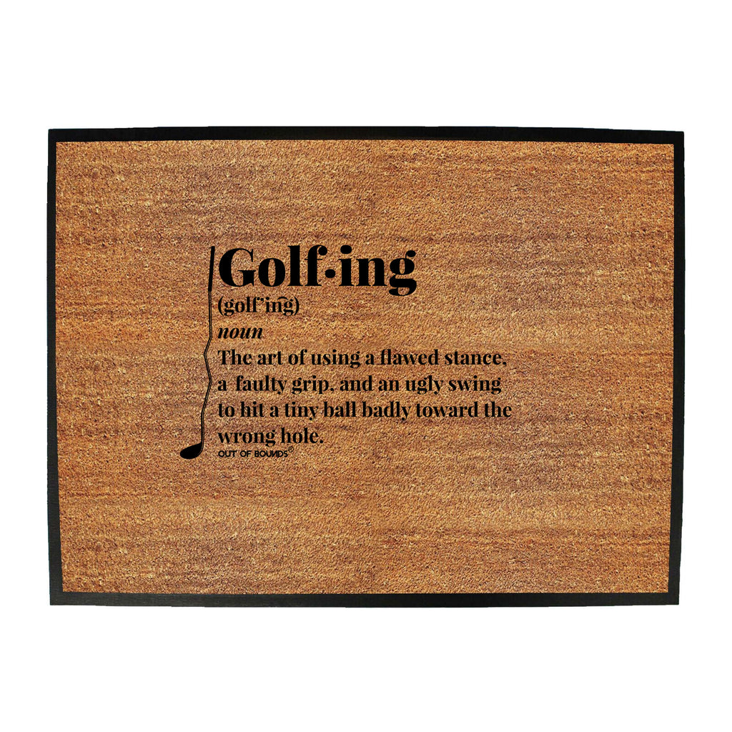 Golfing Noun Golf Oob - Funny Novelty Doormat