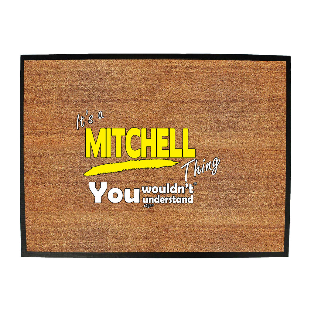 Mitchell V1 Surname Thing - Funny Novelty Doormat