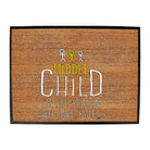 Middle Child 3 The Reason We Have Rules - Funny Novelty Doormat