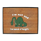 Im Not Sad Im Scared Of Heights - Funny Novelty Doormat