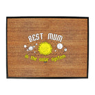 Best Mum Solar System - Funny Novelty Doormat