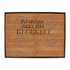 Im Older Than The Internet - Funny Novelty Doormat