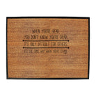 When Youre Dead You Dont Know - Funny Novelty Doormat