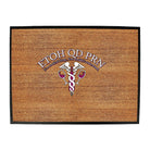 Etoh Qd Prn Medical Thing Nurse - Funny Novelty Doormat