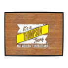 Thompson V2 Surname Thing - Funny Novelty Doormat