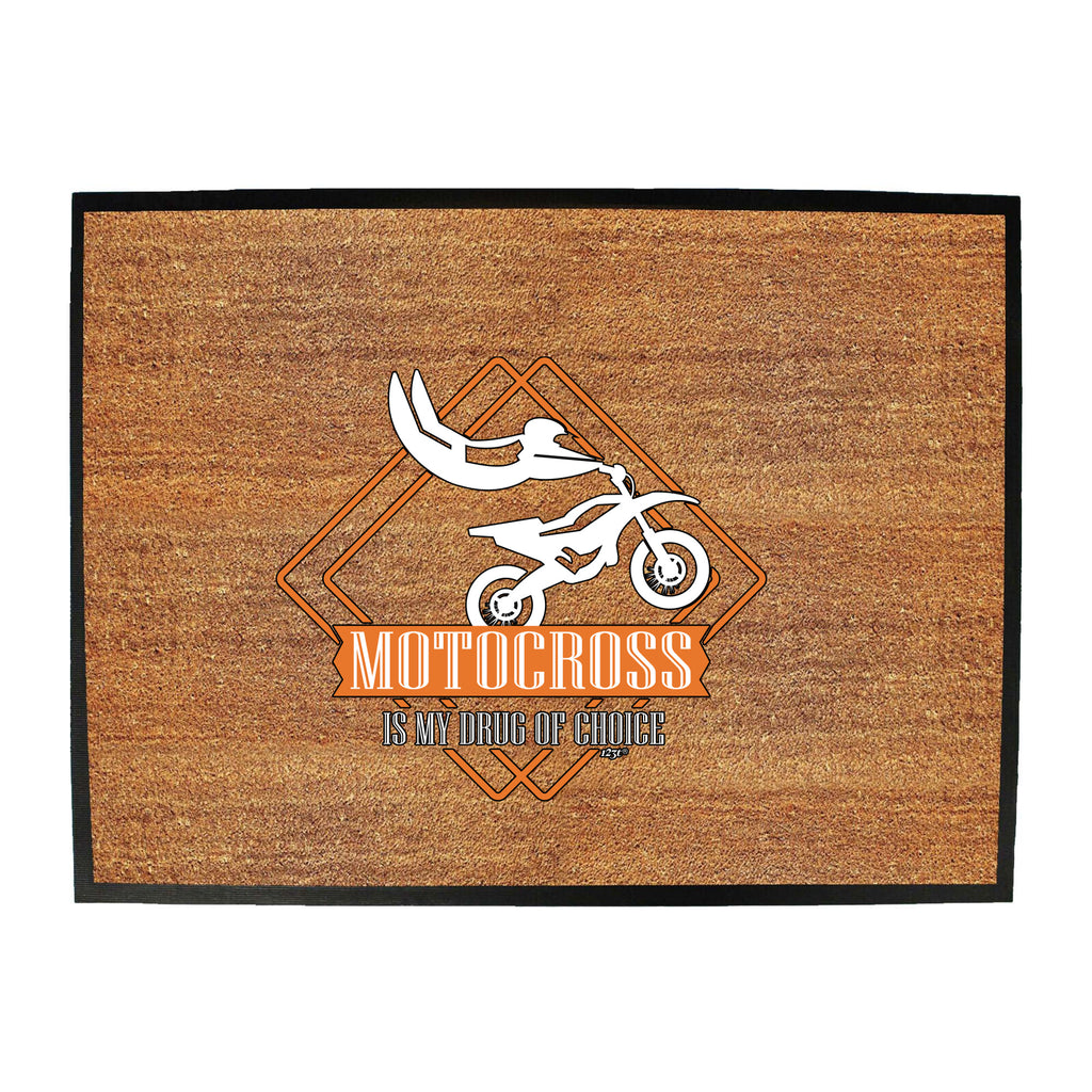 Motocross Is My Choice Dirt Bike - Funny Novelty Doormat