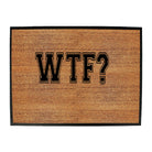 Wtf - Funny Novelty Doormat
