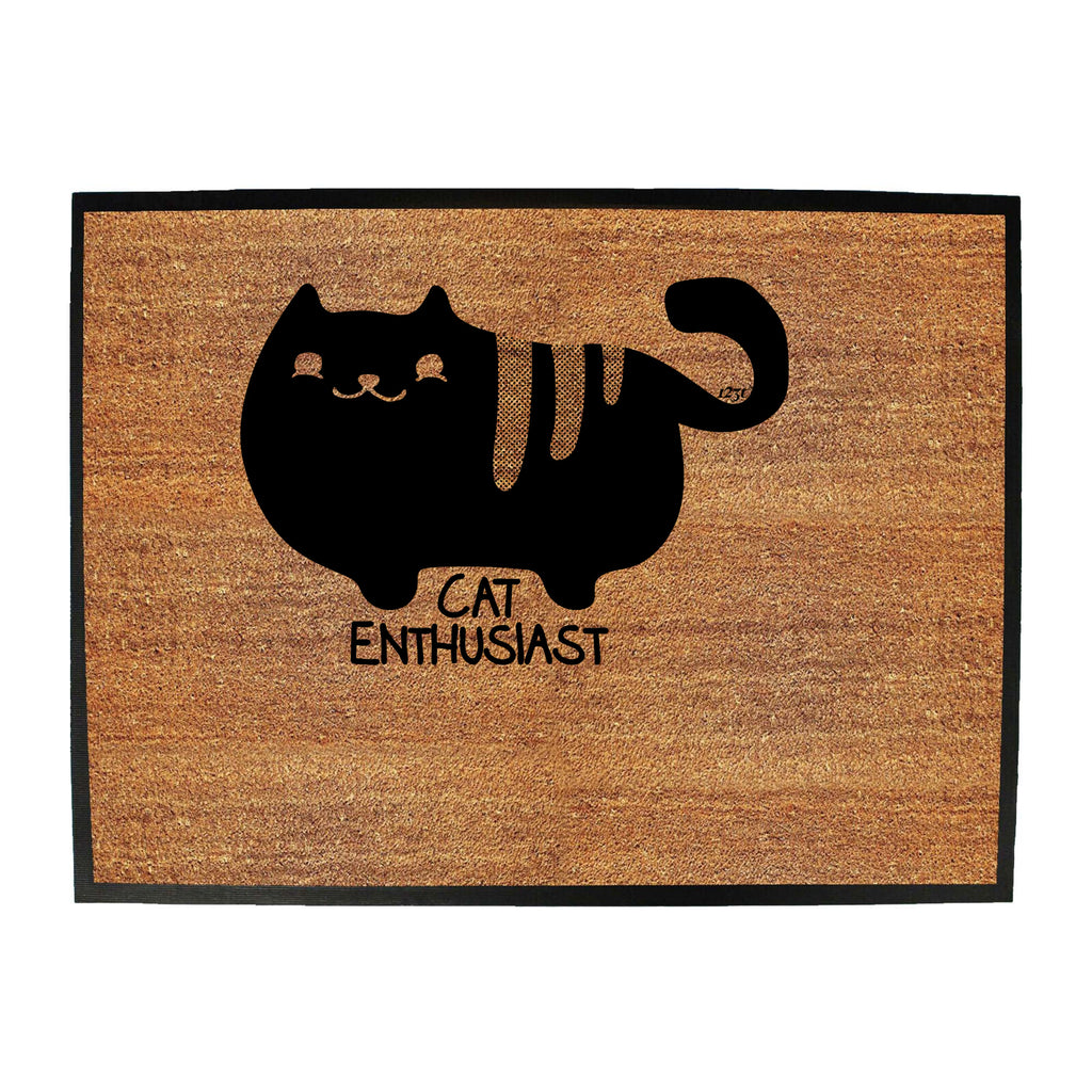 Cat Enthusiast - Funny Novelty Doormat