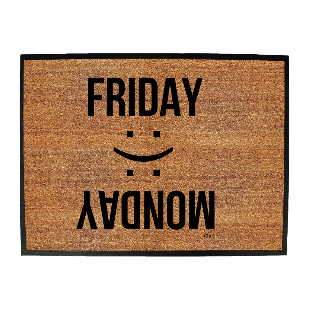 Friday Monday - Funny Novelty Doormat