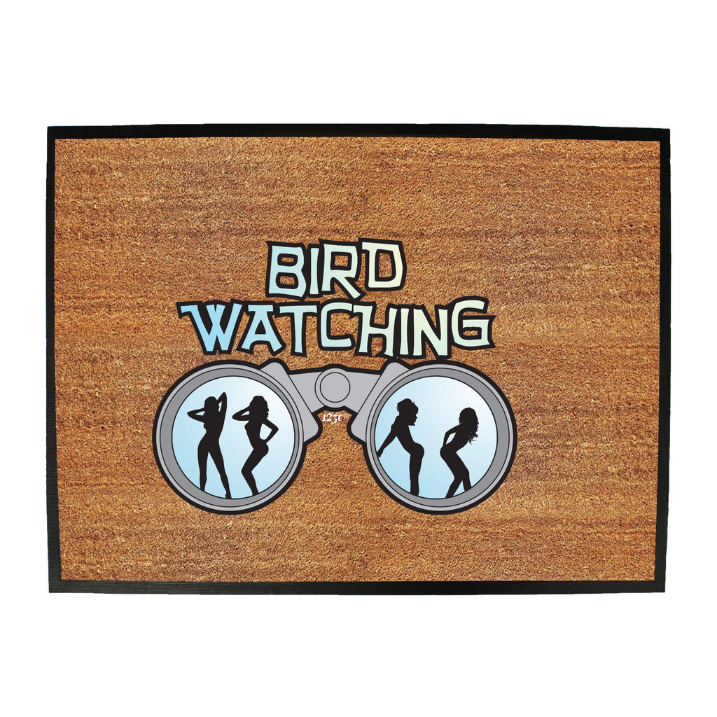 Bird Watching - Funny Novelty Doormat