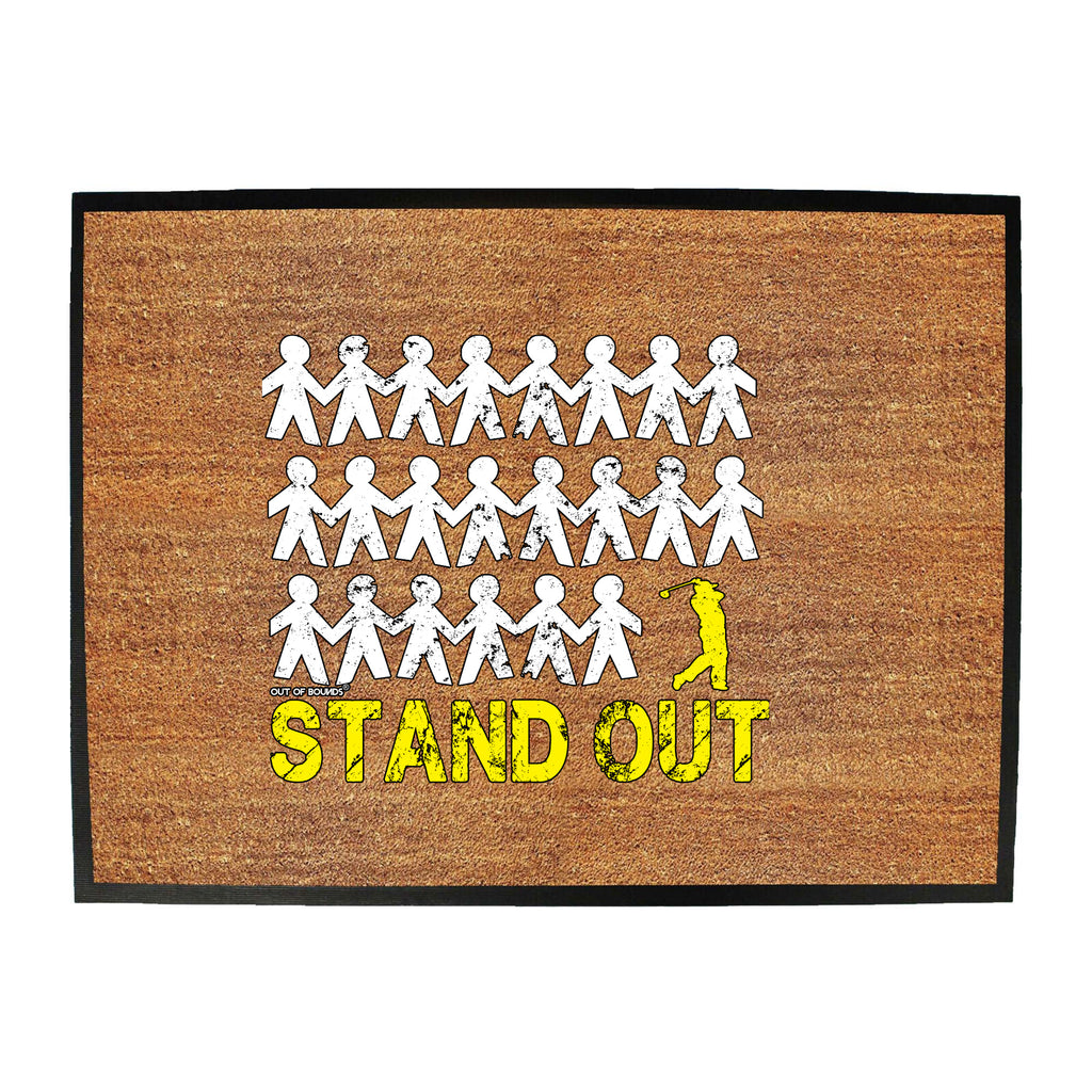 Oob Stand Out Golf - Funny Novelty Doormat