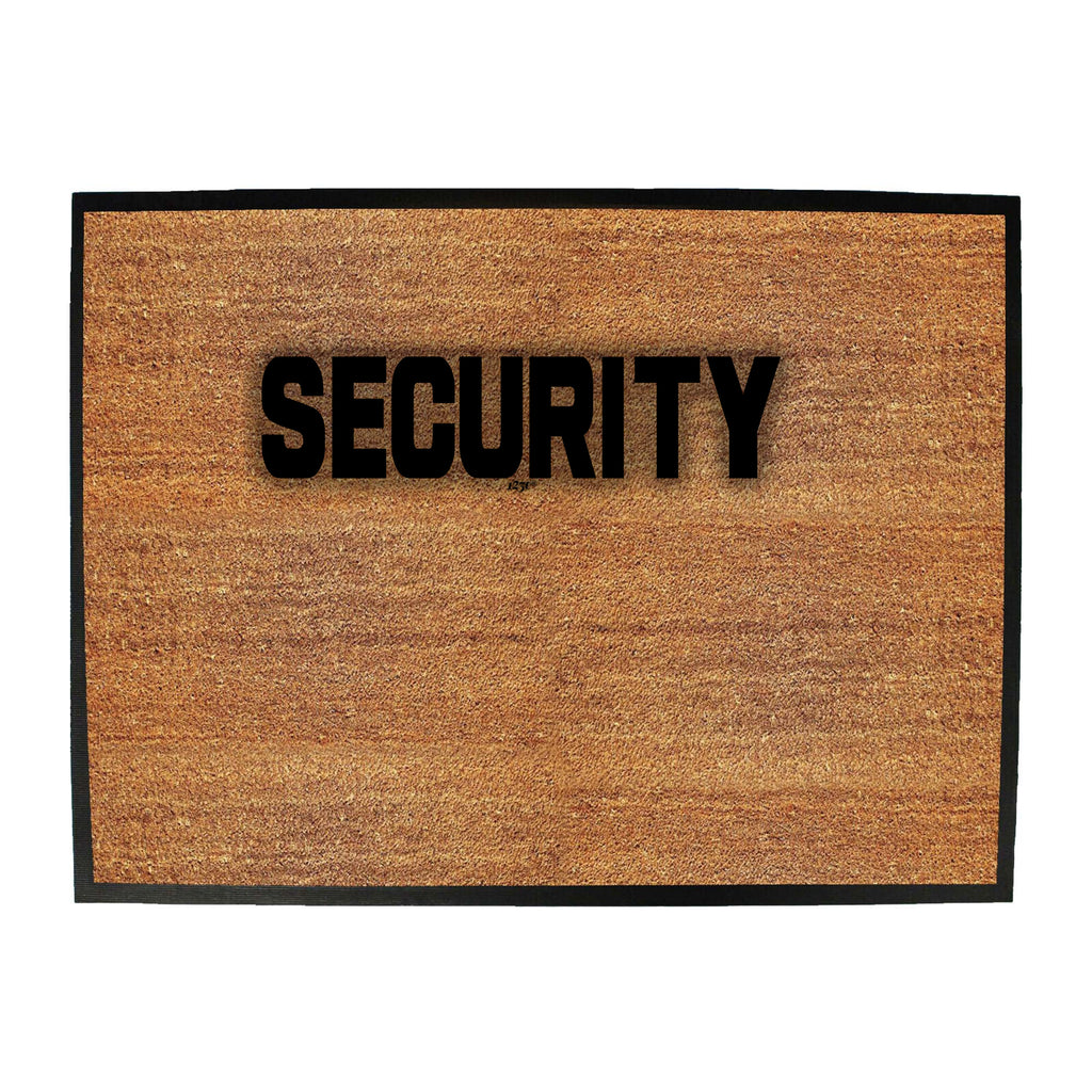 Security - Funny Novelty Doormat