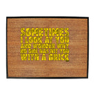 Sometimes Look At You And Wonder - Funny Novelty Doormat