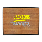 Jacksons Always Right - Funny Novelty Doormat