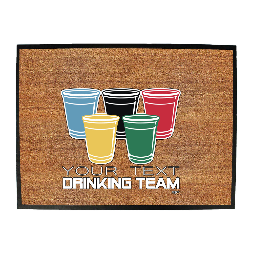 Your Text Drinking Team Glasses Personalised - Funny Novelty Doormat