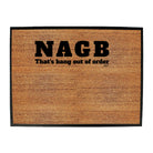 Nagb Thats Bang Out Of Order - Funny Novelty Doormat