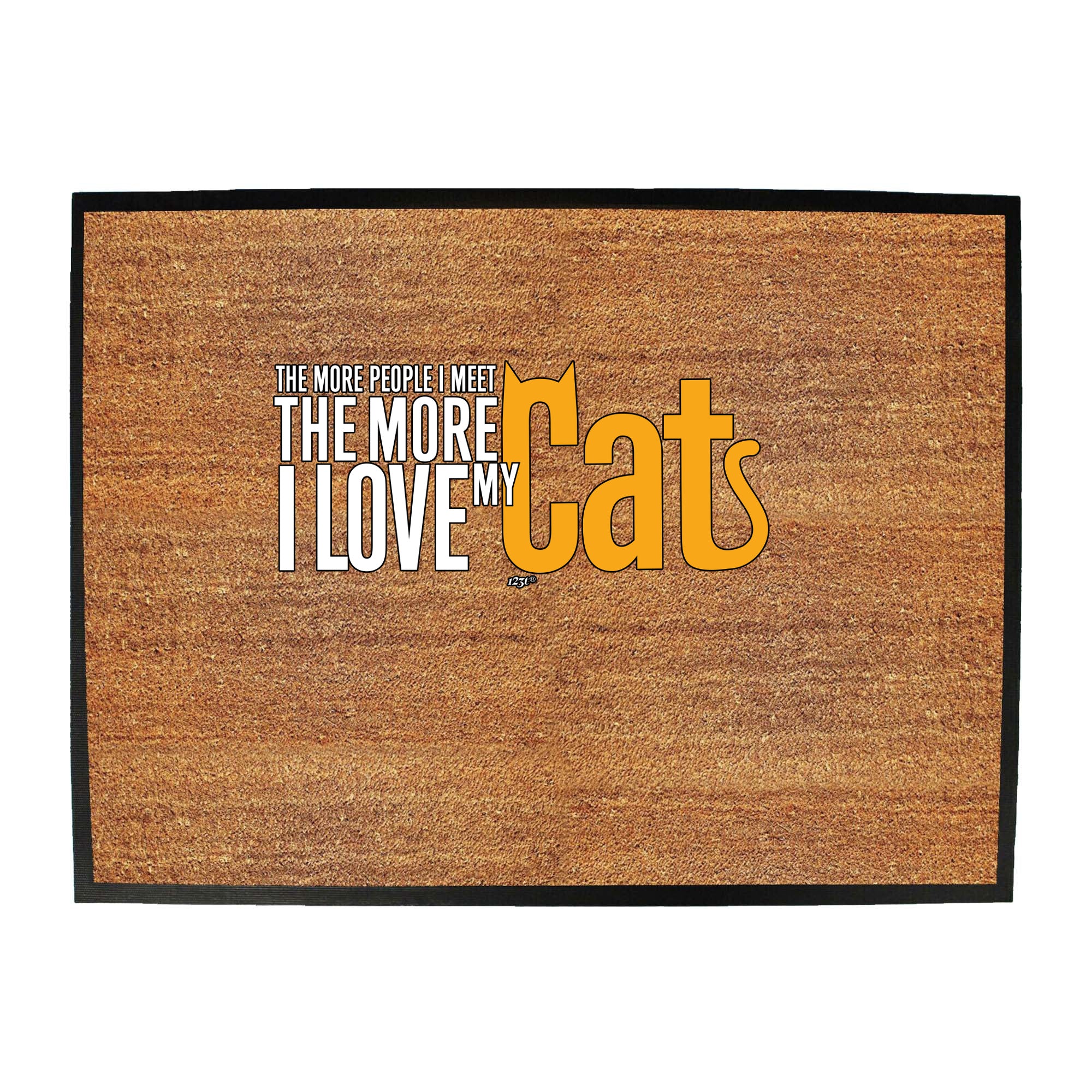 More Love My Cat - Funny Novelty Doormat