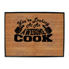 Youre Looking At An Awesome Cook - Funny Novelty Doormat